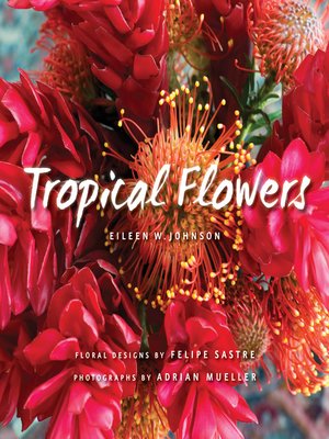 cover image of Tropical Flowers